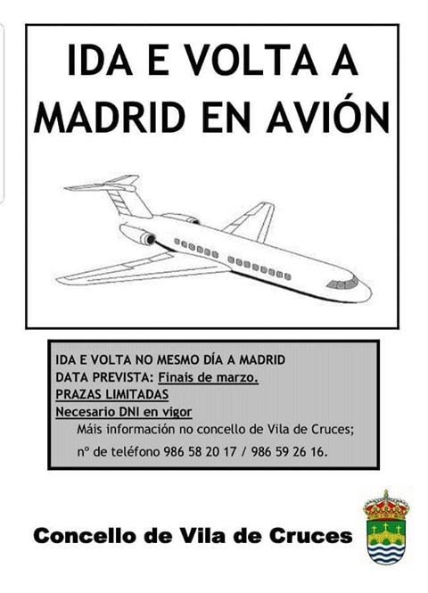 Ayuntamiento de Vila de Cruces ofrece a sus vecinos volar a Madrid y volver el mismo día